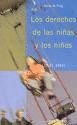 LOS DERECHOS DE LAS NI�AS Y LOS NI�OS