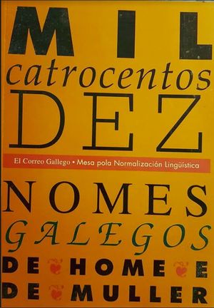 MIL CATROCENTOS DEZ NOMES GALEGOS DE HOME E DE MULLER