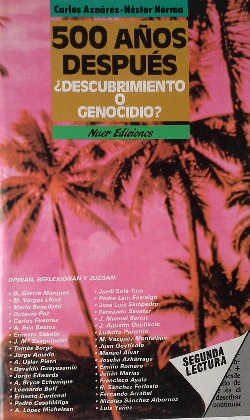 QUINIENTOS A�OS DESPU�S DESCUBRIMIENTO O GENOCIDIO?