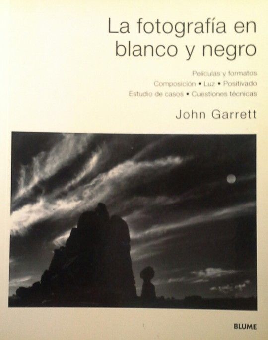 LA FOTOGRAFIA EN BLANCO Y NEGRO