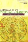 * LENGUAJE DE LAS ESTRELLAS Y LOS PLANETAS