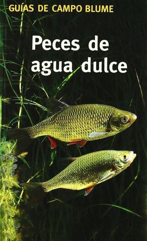 GUIA CAMPO PECES AGUA DULCE