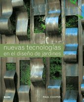 NUEVAS TECNOLOG�AS EN EL DISE�O DE JARDINES