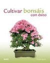 CULTIVAR BONS�IS CON �XITO