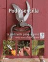 JARDINER�A PASO A PASO. PODA SENCILLA