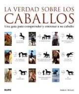 LA VERDAD SOBRE LOS CABALLOS