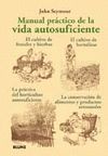 MANUAL PR�CTICO DE LA VIDA AUTOSUFICIENTE.