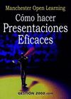 COMO HACER PRESENTACIONES EFICACES