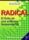 RADICAL.EL EXITO DE UNA EMPRES SORPRENDENTE.4 EDICION