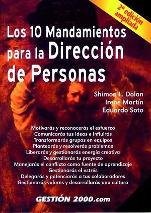 LOS 10 MANDAMIENTOS PARA LA DIRECCI�N DE PERSONAS