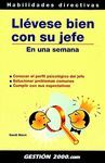 LL�VESE BIEN CON SU JEFE