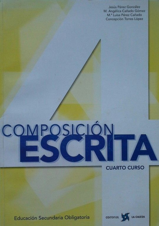 COMPOSICIN ESCRITA, 4 ESO