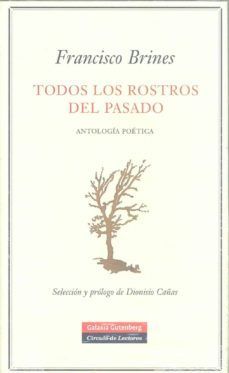 TODOS LOS ROSTROS DEL PASADO