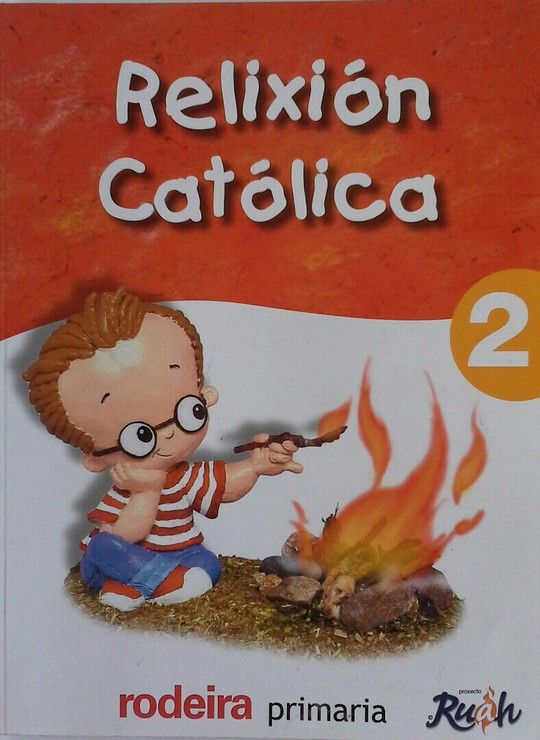 PROXECTO RUAH, RELIXIN CATLICA, 2 EDUCACIN PRIMARIA