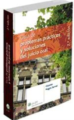 GU�A DE PROBLEMAS PR�CTICOS Y SOLUCIONES DEL JUICIO ORAL