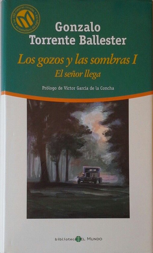 LOS GOZOS Y LAS SOMBRAS I - EL SEOR LLEGA