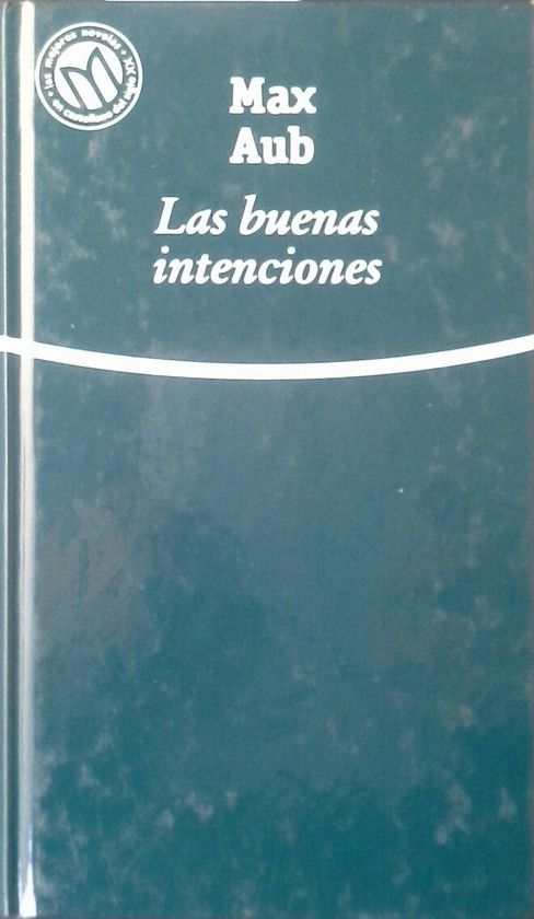 LAS BUENAS INTENCIONES