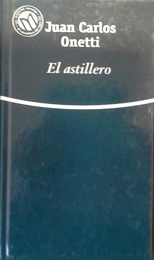 EL ASTILLERO