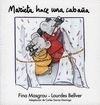 MARIETA HACE UNA CABA�A