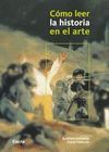C�MO LEER LA HISTORIA EN EL ARTE