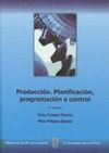 PRODUCCIN. PLANIFICACIN, PROGRAMACIN E CONTROL (2 EDICIN)