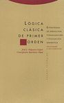 LOGICA CLASICA DE PRIMER ORDEN,LA.2 VOLS