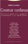 CONSTRUIR CONFIANZA:ETICA DE LA EMPRESA EN LA SOCIEDAD DE LA INFORMARC