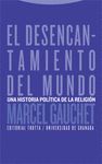 EL DESENCANTAMIENTO DEL MUNDO