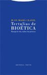 TERTULIAS DE BIO�TICA