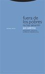 FUERA DE LOS POBRES NO HAY SALVACI�N