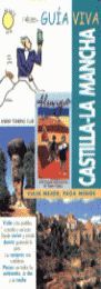 CASTILLA LA MANCHA - GUIA VIVA