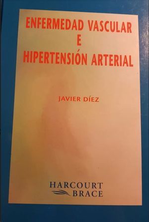ENFERMEDAD VASCULAR E HIPERTENSION ARTERIAL