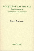 �LOS JUD�OS Y ALEMANIA. ENSAYOS SOBRE LA ��SIMBIOSIS JUD�O-ALEMANA��
