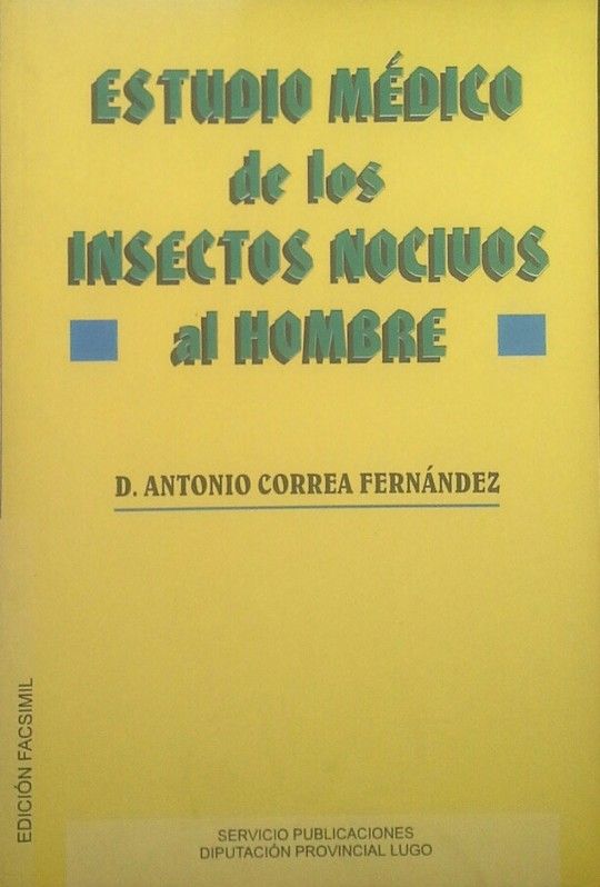 ESTUDIO MDICO DE LOS INSECTOS NOCIVOS AL HOMBRE