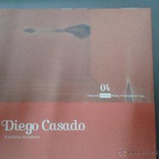 DIEGO CASADO. A POTICA DO BALEIRO