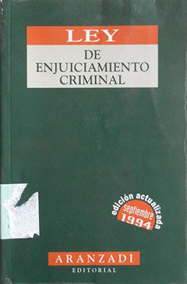 LEY DE ENJUICIAMIENTO CRIMINAL