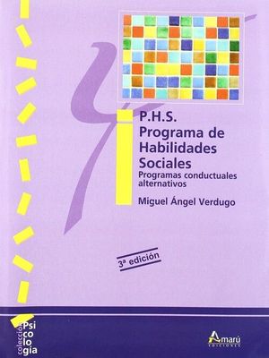 P.H.S.PROGRAMA DE HABILIDADES SOCIALES.PROGRAMAS CONDUCTUALES ALTERNAT