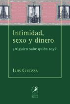 INTIMIDAD, SEXO Y DINERO