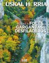 RUTAS A FOCES, GARGANTAS Y DESFILADEROS. EUSKAL HERRIA