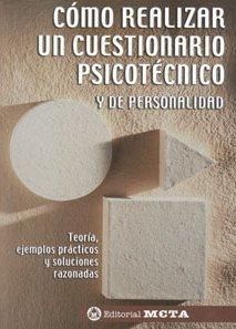 COMO REALIZAR UN CUESTIONARIO PSICOT�CNICO Y DE PERSONALIDAD