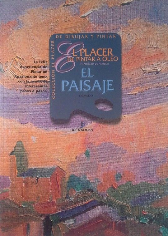 EL PLACER DE PINTAR AL LEO. EL PAISAJE