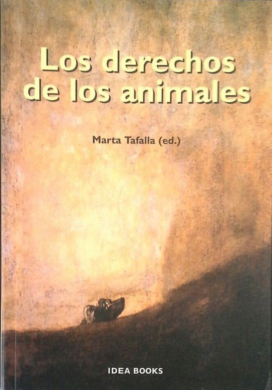 LOS DERECHOS DE LOS ANIMALES