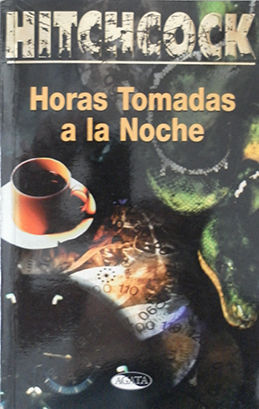 HORAS TOMADAS A LA NOCHE
