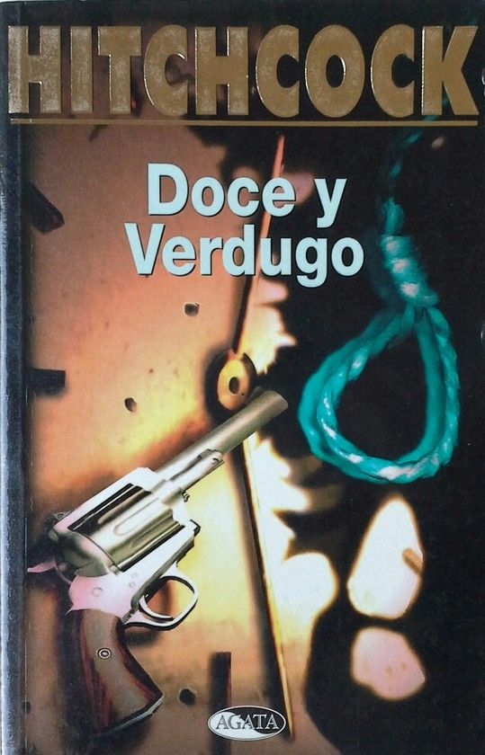 DOCE Y EL VERDUGO