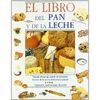 EL LIBRO DEL PAN Y DE LA LECHE