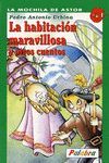 LA HABITACION MARAVILLOSA Y OTROS CUENTOS