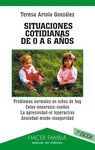 SITUACIONES COTIDIANAS DE 0 A 6 AOS.PROBLEMAS NORMALES EN NIOS,CELOS