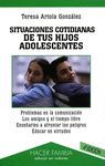 SITUACIONES COTIDIANAS DE TUS HIJOS ADOLESCENTES.PROBLEMAS EN LA COMUN