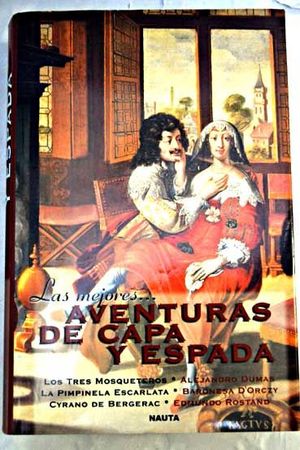 LAS MEJORES AVENTURAS DE CAPA Y ESPADA