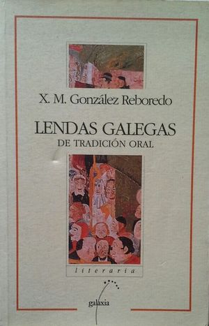 LENDAS GALEGAS DE TRADICIN ORAL